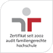Logo Certificate since 2002 audit family-friendly university